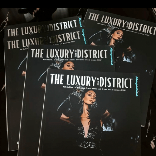 The Luxury District Magazine Issue 01
